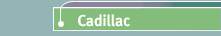 Cadillac